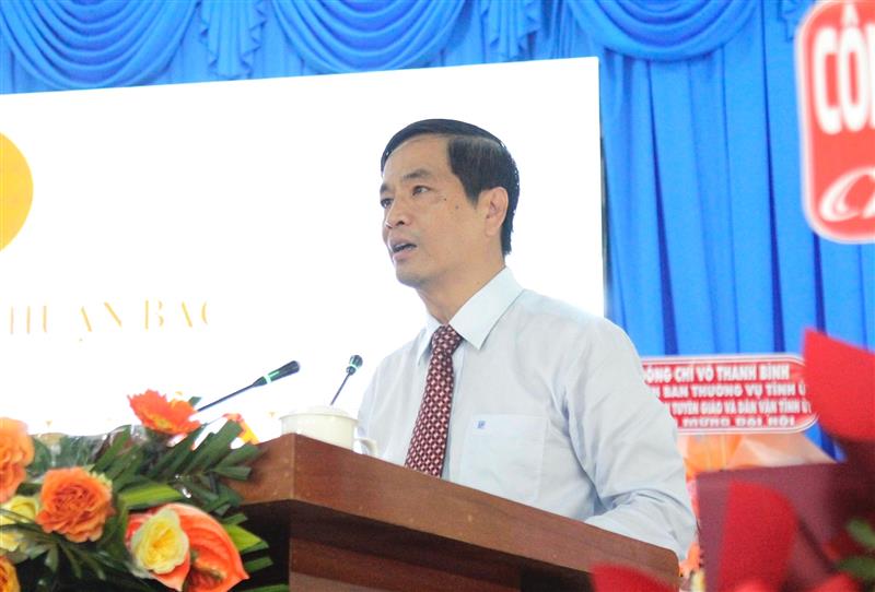 Đồng chí Võ Thanh Bình, Ủy viên Ban Thường vụ Tỉnh ủy, Trưởng Ban Tuyên giáo và Dân vận Tỉnh ủy phát biểu chỉ đạo Đại hội