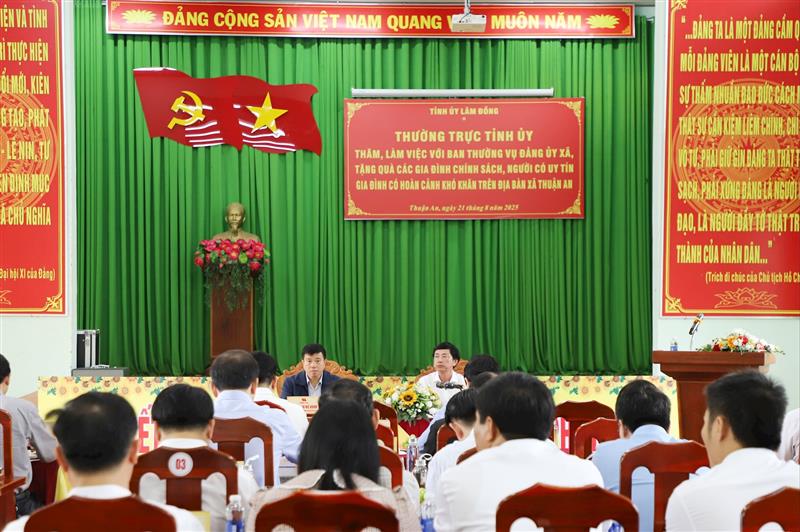 Đoàn Công tác của Thường trực Tỉnh ủy Lâm Đồng làm việc với Đảng ủy xã Thuận An