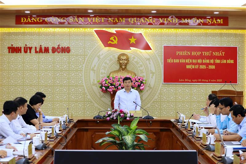 Phiên họp thứ nhất của Tiểu ban Văn kiện Đại hội Đảng bộ tỉnh Lâm Đồng nhiệm kỳ 2025-2030 diễn ra chiều 5/8
