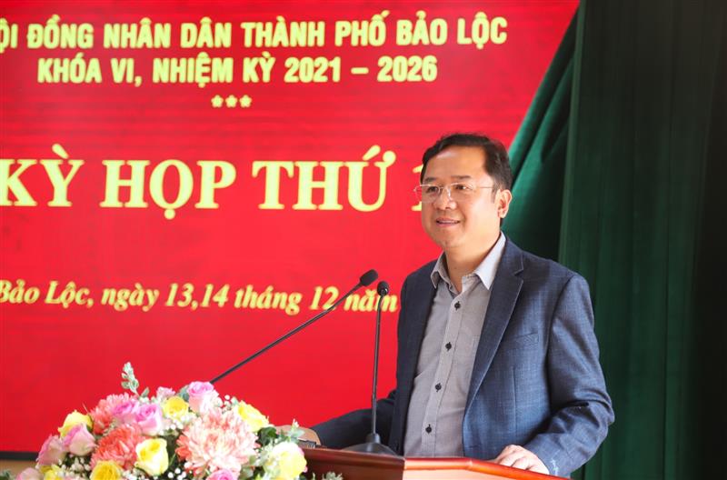 Bí thư Thành ủy Bảo Lộc Tôn Thiện Đồng phát biểu chỉ đạo tại Kỳ họp.