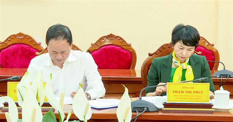 Đồng chí Phạm Thị Phúc - Phó Bí thư Tỉnh uỷ, Chủ tịch HĐND tỉnh Lâm Đồng và đồng chí Trần Hồng Thái - Phó Bí thư Tỉnh uỷ, Chủ tịch UBND tỉnh Lâm Đồng tham dự buổi làm việc