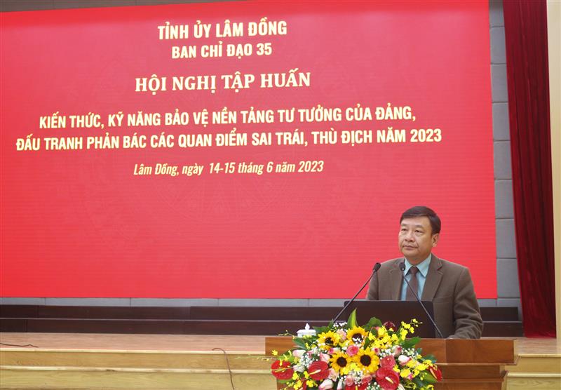 Đồng chí Bùi Thắng, Ủy viên Ban Thường vụ, Trưởng Ban Tuyên giáo Tỉnh ủy, Phó Ban Thường trực Ban Chỉ đạo 35 Tỉnh ủy.
