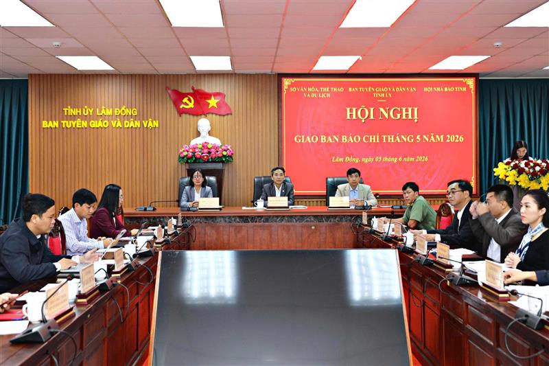Quang cảnh Hội nghị giao ban báo chí tỉnh Lâm Đồng tháng 5/2026