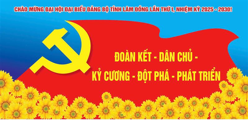 Đại hội đại biểu Đảng bộ tỉnh Lâm Đồng lần thứ I, nhiệm kỳ 2025-2030