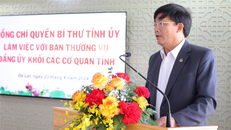Đồng chí Hoàng Thanh Hải - Bí thư Đảng ủy Khối các cơ quan tỉnh báo cáo kết quả triển khai nhiệm vụ Quý I và phương hướng, nhiệm vụ năm 2024.