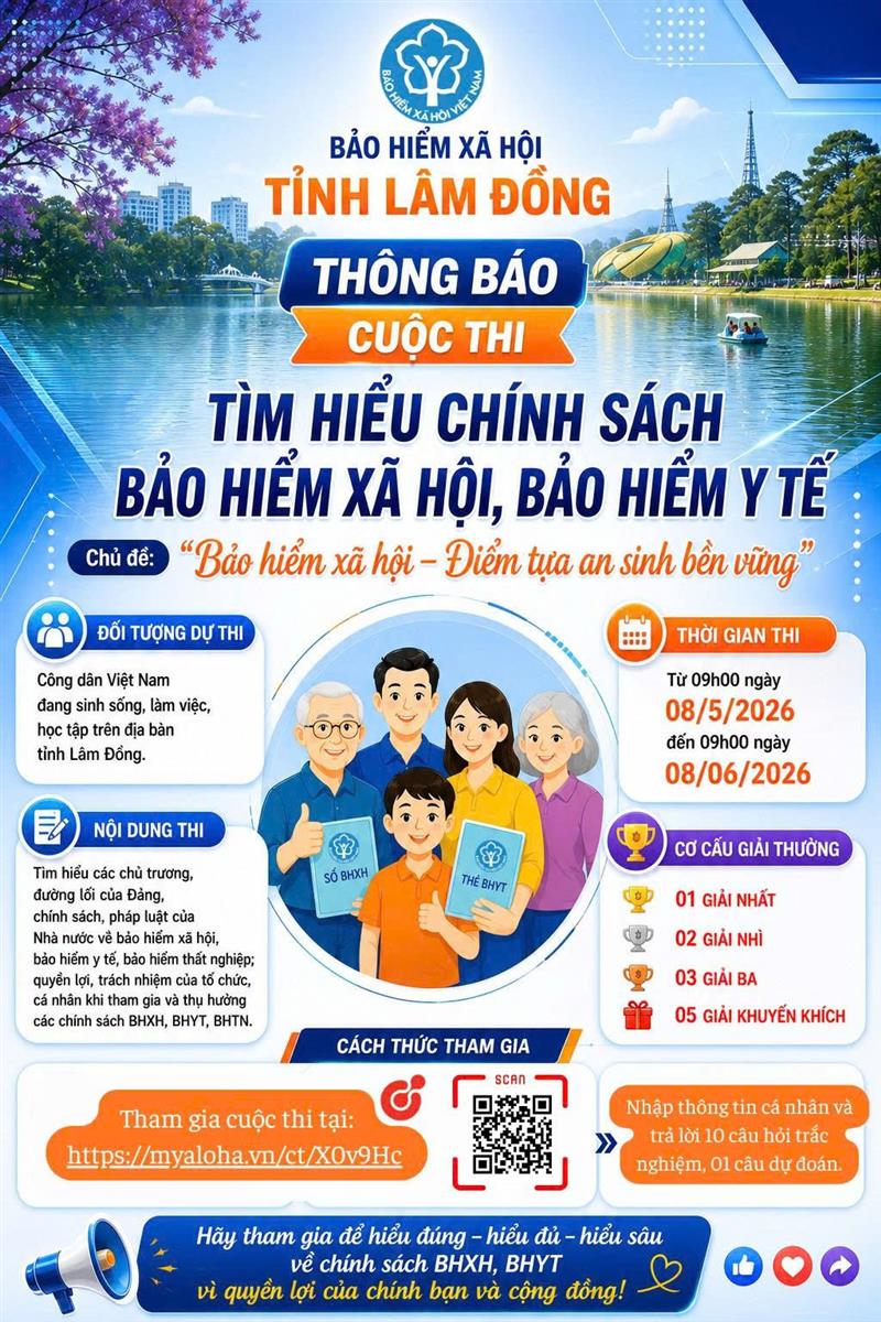 Thông tin Cuộc thi trực tuyến tìm hiểu chính sách BHXH, BHYT năm 2026 (nguồn BHXH tỉnh Lâm Đồng) Thông tin Cuộc thi trực tuyến tìm hiểu chính sách BHXH, BHYT năm 2026 (nguồn BHXH tỉnh Lâm Đồng)