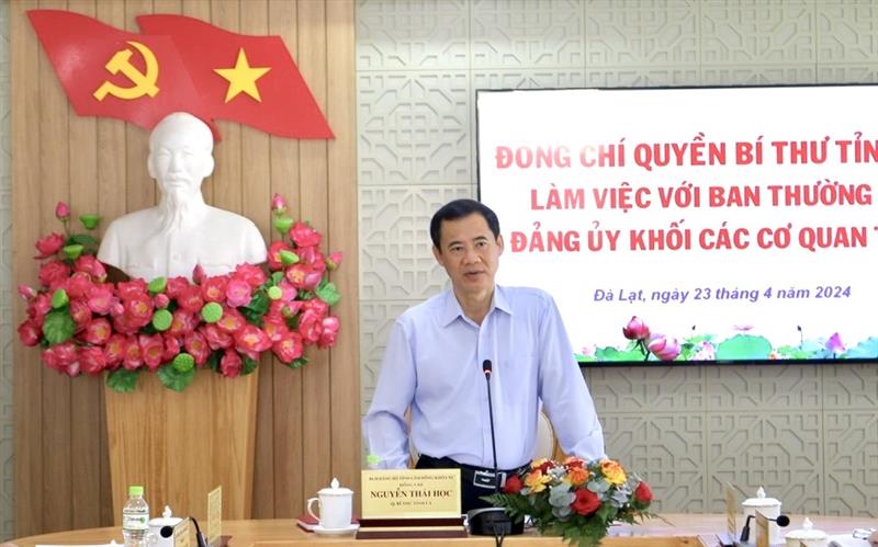 Đồng chí Nguyễn Thái Học - Quyền Bí thư Tỉnh ủy phát biểu chỉ đạo tại buổi làm việc. Đồng chí Nguyễn Thái Học - Quyền Bí thư Tỉnh ủy phát biểu chỉ đạo tại buổi làm việc.
